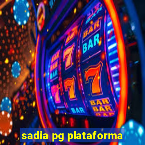 sadia pg plataforma